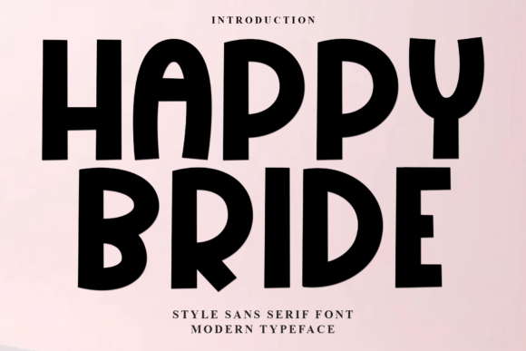 Happy Bride: A Font That Feels Like a Handwritten Note
