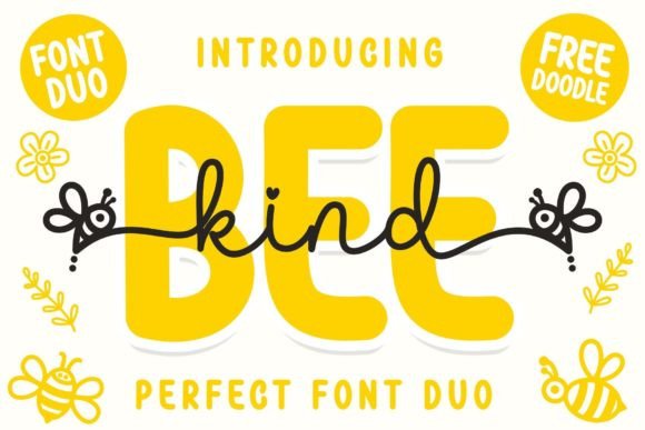 The Bee Kind Duo: A Font Pairing That Buzzes with Charm