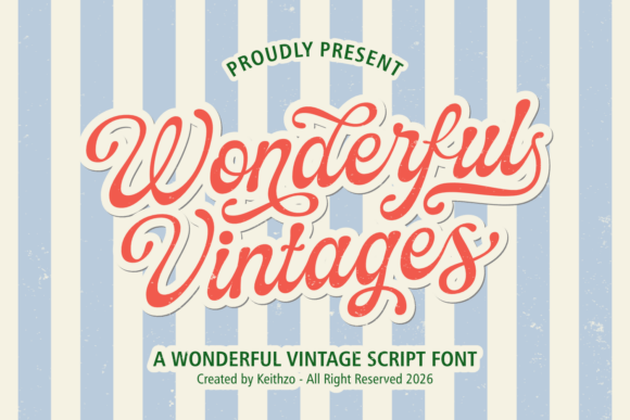 Wonderful Vintages: A Font That Feels Like a Favorite Record